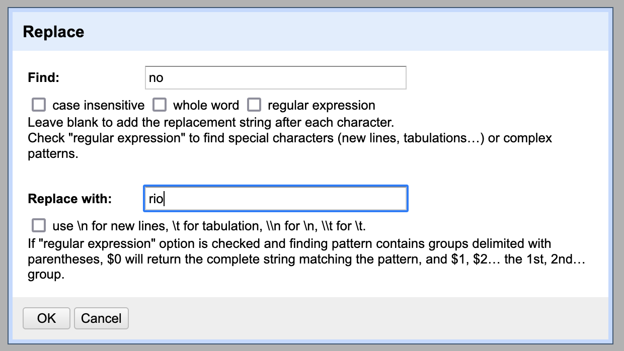 finding all occurences of 'no' and replacing it with 'rio' in the replace window